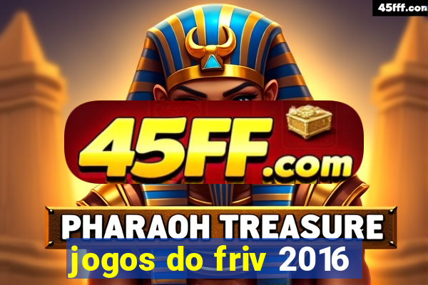 jogos do friv 2016
